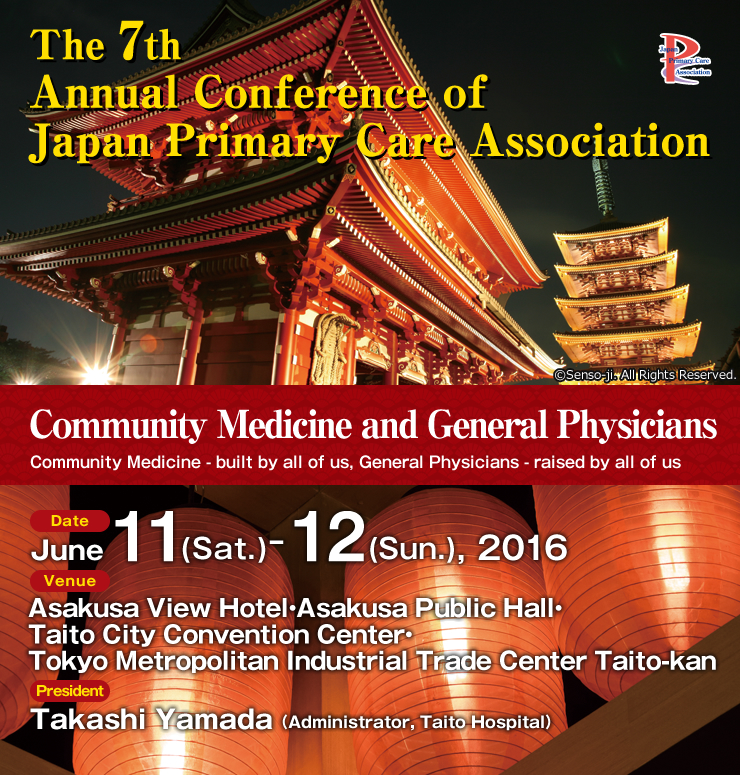 The 7th Annual Conference of Japan Primary Care Association